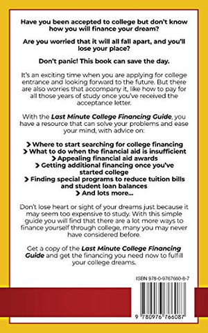 Last Minute College Financing Guide: Second Edition,Used