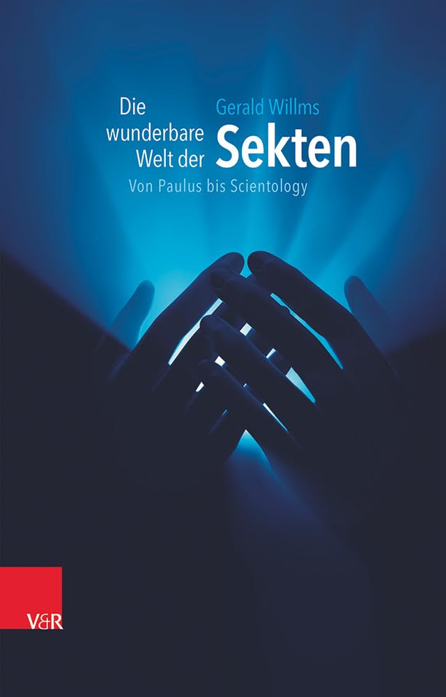 Die wunderbare Welt der Sekten: Von Paulus bis Scientology (German Edition),Used