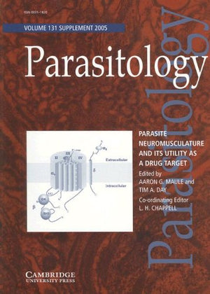 Parasite Neuromusculature and its Utility as a Drug Target (Parasitology, 131),Used