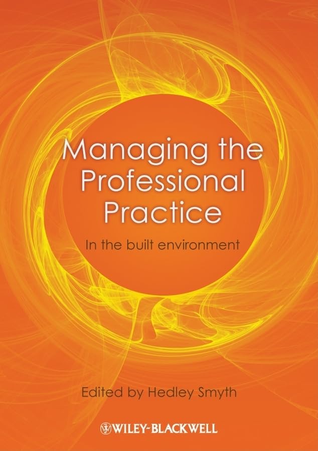 Managing the Professional Practice: In the Built Environment,Used