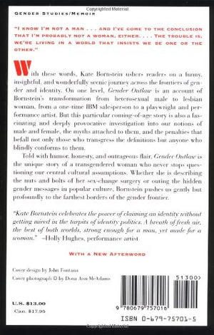 Gender Outlaw: On Men, Women And The Rest Of Us,New