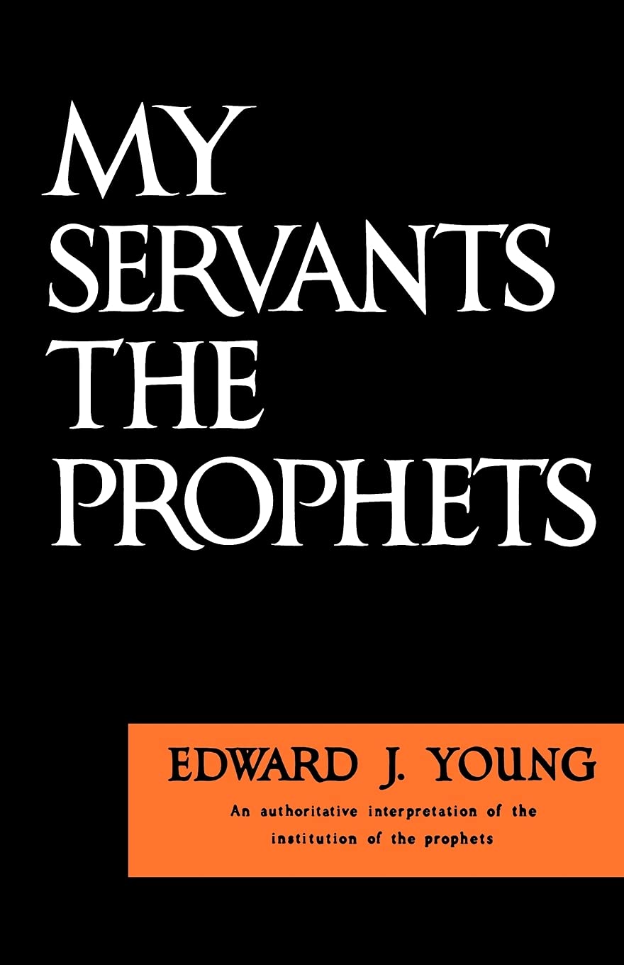 My Servants the Prophets,Used