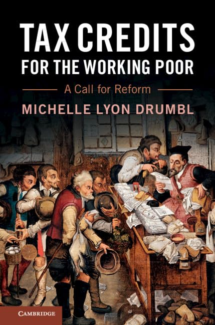 Tax Credits for the Working Poor: A Call for Reform,Used
