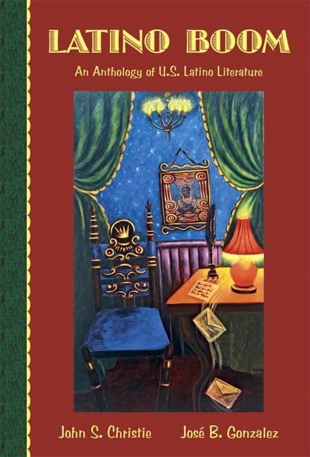 Latino Boom: An Anthology Of U.S. Latino Literature,New