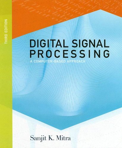 Digital Signal Processing : A Computer Based Approach,Used