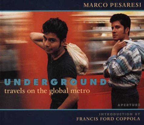 Underground: Travels on the Global Metro,Used