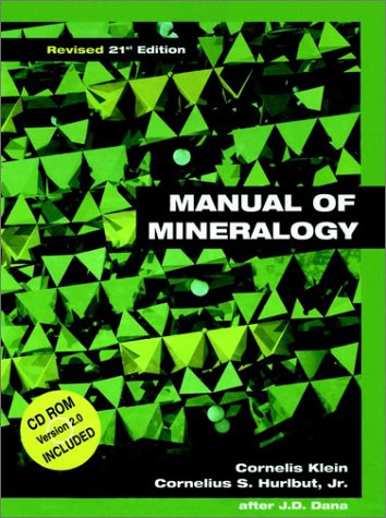 Manual of Mineralogy (after James D. Dana), 21st Edition, Revised,Used
