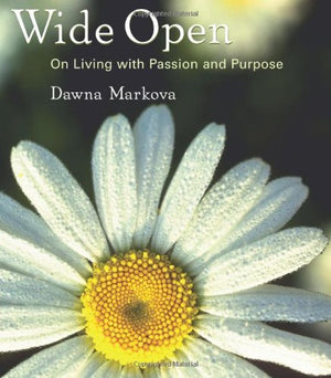 Wide Open: On Living with Purpose and Passion,Used