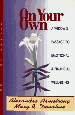 On Your Own: A Widow's Passage to Emotional & Financial WellBeing,Used