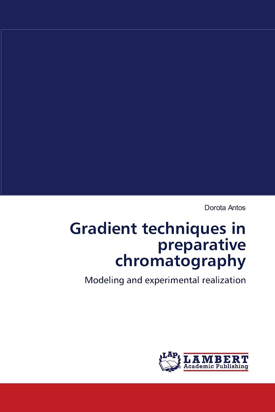 Gradient techniques in preparative chromatography: Modeling and experimental realization,Used