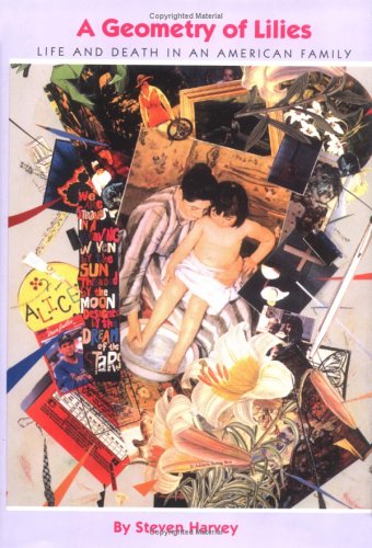 A Geometry Of Lilies: Life And Death In An American Family,Used