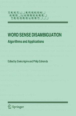 Word Sense Disambiguation: Algorithms and Applications (Text, Speech and Language Technology, 33),Used