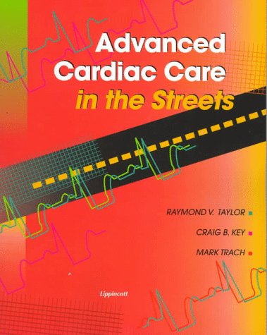 Advanced Cardiac Care in the Streets,Used