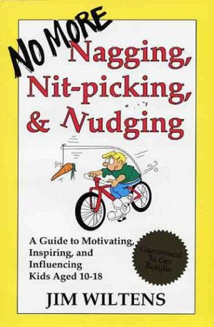 No More Nagging, NitPicking, and Nudging,Used