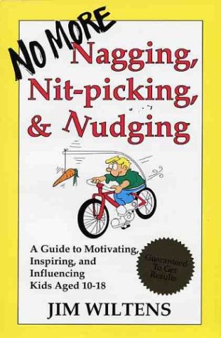 No More Nagging, NitPicking, and Nudging,Used