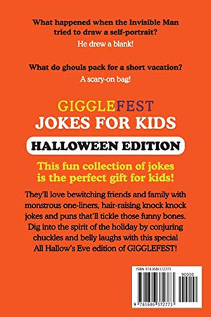 GiggleFest Jokes For Kids  Halloween Edition: Over 300 Hilarious, Clean and Silly Halloween Puns, Riddles, Tongue Twisters and ,Used