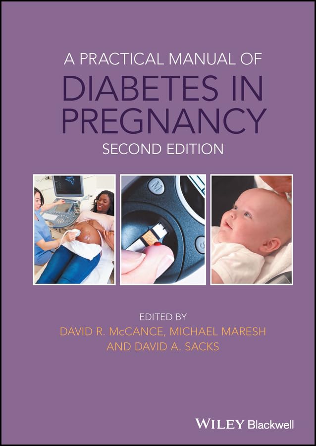 A Practical Manual of Diabetes in Pregnancy (Practical Manual of Series),Used