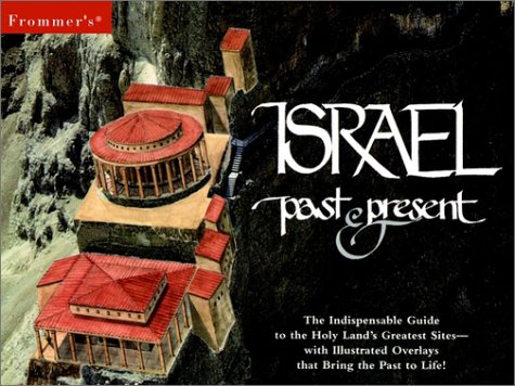 Israel : Past And Present,New
