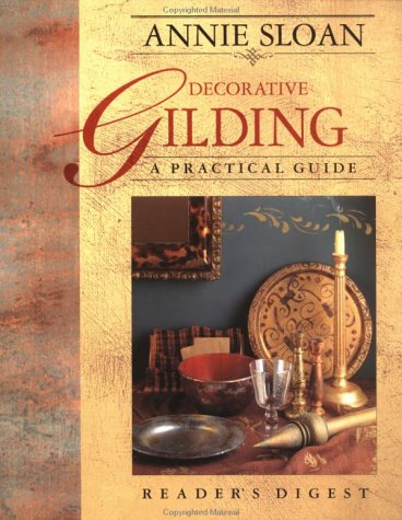 Decorative Gilding: A Practical Guide-used