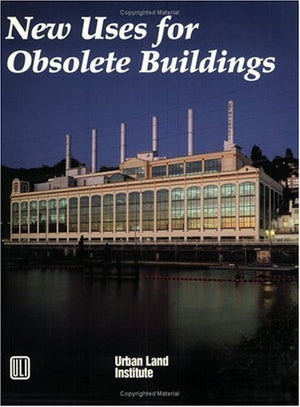 New Uses for Obsolete Building,Used