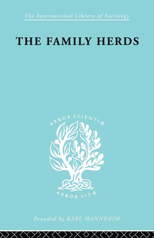 The Family Herds (International Library of Sociology),Used