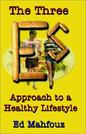 The Three Es Approach to a Healthy Lifestyle,Used