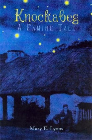 Knockabeg: A Famine Tale,Used