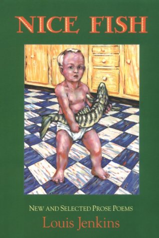 Nice Fish: New and Selected Prose Poems,Used
