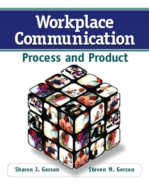 Workplace Communication: Process and Product,Used