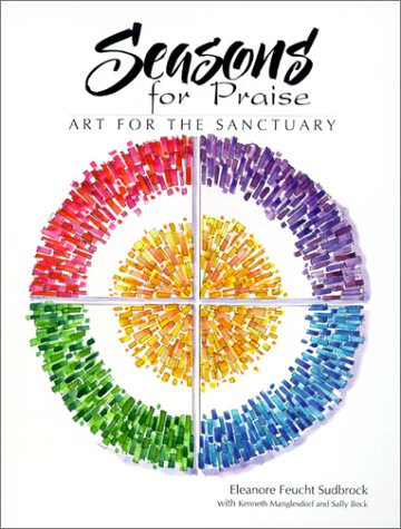 Seasons for Praise: Art for the Sanctuary,Used