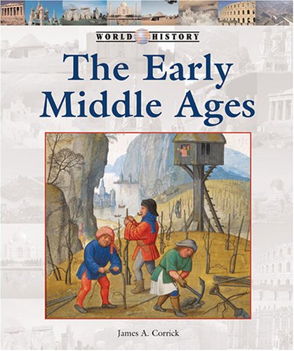 The Early Middle Ages (World History Series),Used