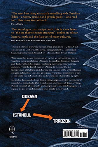 Black Sea: Dispatches and Recipes, Through Darkness and Light