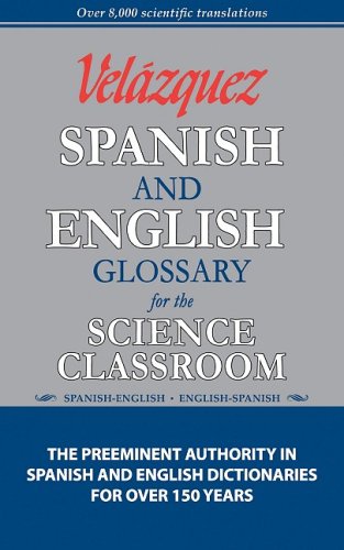 Velazquez Spanish and English Glossary for the Science Classroom,Used