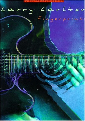 Larry Carlton  Fingerprints