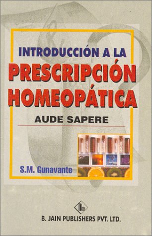 Introduccion a la Prescripcion Homeopatica (Spanish Edition),New