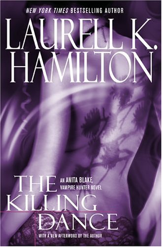 The Killing Dance (Anita Blake, Vampire Hunter, Book 6),Used