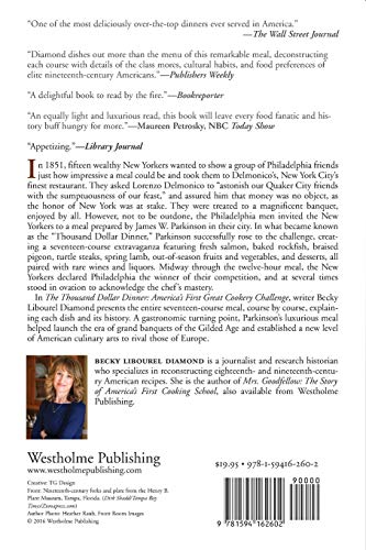 The Thousand Dollar Dinner: America's First Great Cookery Challenge,Used