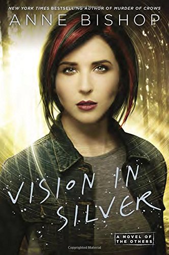 Vision in Silver (A Novel of the Others),Used