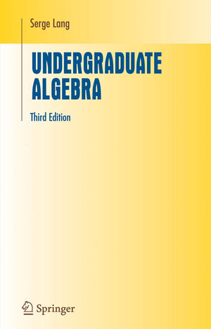 Undergraduate Algebra (Undergraduate Texts in Mathematics),New