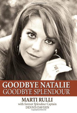Goodbye Natalie, Goodbye Splendour,New