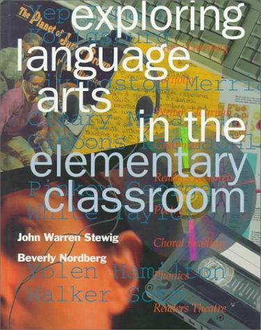 Exploring Language Arts in the Elementary Classroom,Used