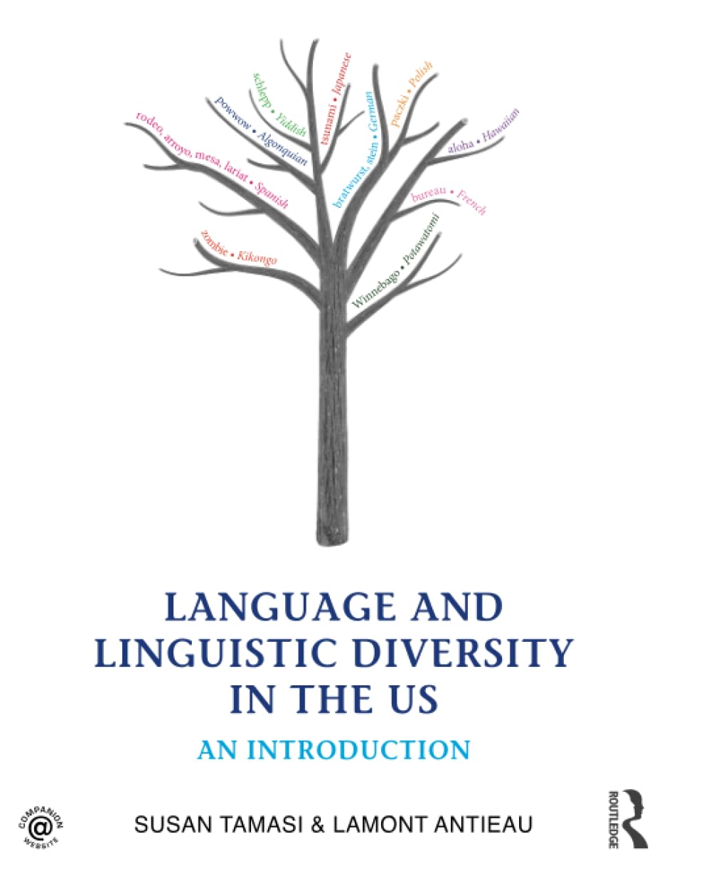 Language and Linguistic Diversity in the US: An Introduction,Used