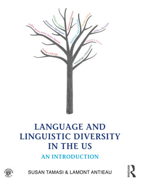 Language And Linguistic Diversity In The Us: An Introduction