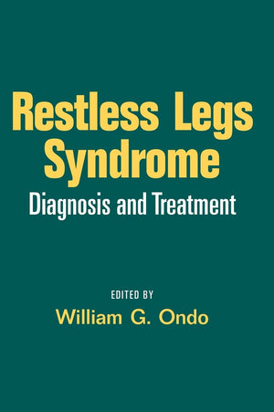 Restless Legs Syndrome: Diagnosis and Treatment (Neurological Disease and Therapy, 86),Used