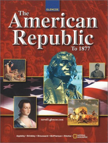 The American Republic To 1877 (U.S. History  The Early Years),Used