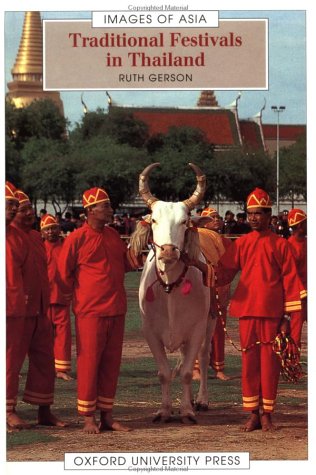 Traditional Festivals in Thailand (Images of Asia),Used