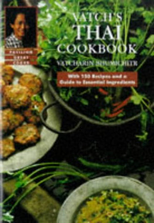 Vatch'S Thai Cookbook,New
