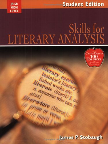 Skills For Literary Analysis: Encouraging Thoughtful Christians to be World Changers (Broadman & Holman Literature),Used