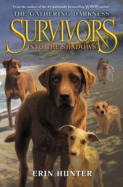 Survivors: The Gathering Darkness #3: Into the Shadows,Used