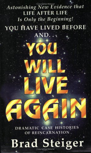 You Will Live Again: Dramatic Case Histories of Reincarnation,Used